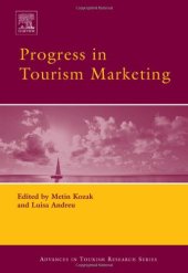 book Progress in Tourism Marketing (Advances in Tourism Research)