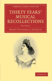 book Thirty Years’ Musical Recollections, Volume 2