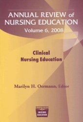 book Annual Review of Nursing Education, Volume 6: Clinical Nursing Education