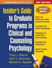 book Insider's Guide to Graduate Programs in Clinical and Counseling Psychology: 2006 2007 Edition (Insider's Guide to Graduate Programs in Clinical Psychology)