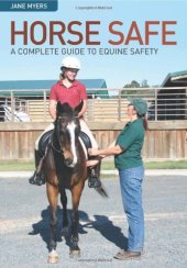 book Horse Safe: A Complete Guide to Equine Safety