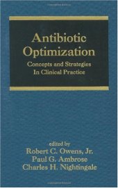 book Antibiotic Optimization:Concepts and Strategies in Clinical Practice (HBK) (Infectious Disease and Therapy)