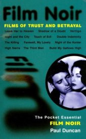 book Film Noir: Films of Trust and Betrayal (The Pocket Essential)