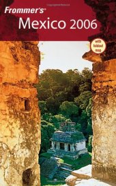 book Frommer's Mexico 2006 (Frommer's Complete)