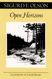 book Open Horizons (Fesler-Lampert Minnesota Heritage Book Series)