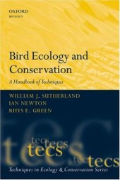 book Bird Ecology and Conservation: A Handbook of Techniques (Techniques in Ecology & Conservation)