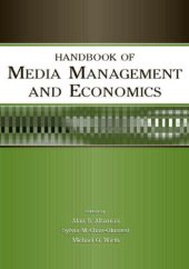 book Handbook of Media Management And Economics (LEA's Media Management and Economics Series)