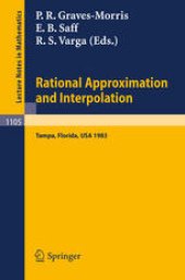 book Rational Approximation and Interpolation: Proceedings of the United Kingdom - United States Conference held at Tampa, Florida, December 12–16, 1983