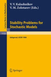 book Stability Problems for Stochastic Models: Proceedings of the 8th International Seminar held in Uzhgorod, USSR, Sept. 23–29, 1984