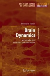 book Brain Dynamics: An Introduction to Models and Simualtions