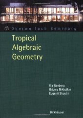 book Tropical Algebraic Geometry