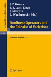 book Nonlinear Operators and the Calculus of Variations: Summer School Held in Bruxelles 8–19 September 1975