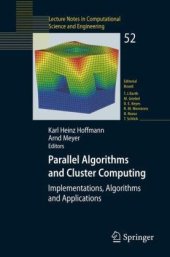 book Parallel Algorithms and Cluster Computing: Implementations, Algorithms and Applications