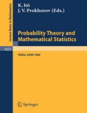 book Probability Theory and Mathematical Statistics: Proceedings of the Fourth USSR - Japan Symposium, held at Tbilisi, USSR, August 23–29, 1982