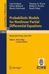 book Probabilistic Models for Nonlinear Partial Differential Equations