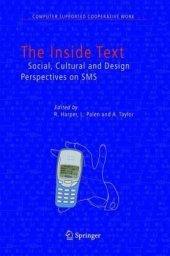 book The Inside Text: Social, Cultural and Design Perspectives on SMS