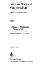 book Probability Measures on Groups VIII