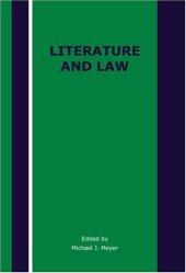 book Literature and Law (Rodopi Perspectives on Modern Literature, 30) (Rodopi Perspectives on Modern Literature)