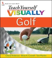 book Teach Yourself VISUALLY Golf (Teach Yourself VISUALLY Consumer)