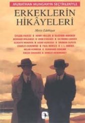 book Erkeklerin Hikayeleri (Murathan Mungan'ın Seçtikleriyle)