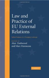 book Law and Practice of EU External Relations: Salient Features of a Changing Landscape