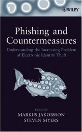 book Phishing and Countermeasures: Understanding the Increasing Problem of Electronic Identity Theft