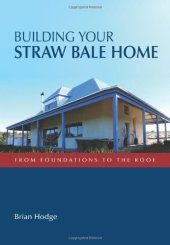 book Building Your Straw Bale Home (Landlinks Press)