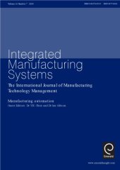 book Integrated Manufacturing Systems: The International Journal of Manufacturing Technology Management (Vol. 14, nº 7, 2003) Manufacturing Automation