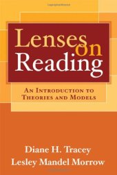 book Lenses on Reading: An Introduction to Theories and Models