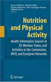 book Nutrition and Physical Activity: Health Information Sources in EU Member States, and Activities in the Commission, WHO, and European Networks