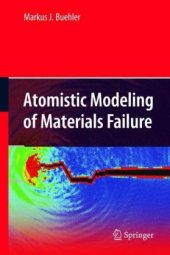 book Atomistic Modeling of Materials Failure