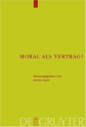 book Moral als Vertrag?: Beitrage zum moralischen Kontraktualismus