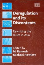 book Deregulation and Its Discontents: Rewriting the Rules in Asia
