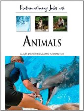 book Extraordinary Jobs With Animals (Extraordinary Jobs)