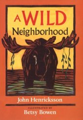 book A Wild Neighborhood