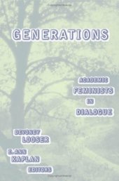 book Generations: Academic Feminists in Dialogue