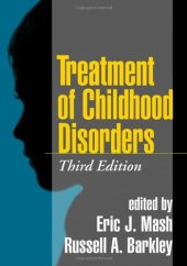 book Treatment of Childhood Disorders, Third Edition