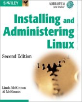 book Installing and Administering Linux, Second Edition