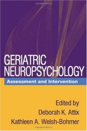 book Geriatric Neuropsychology: Assessment and Intervention