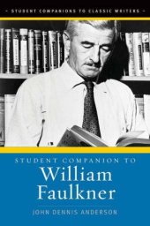 book Student Companion to William Faulkner (Student Companions to Classic Writers)