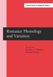 book Romance Phonology and Variation: Selected Papers from the 30th Linguistic Symposium on Romance Languages, Gainesville, Florida, February 2000