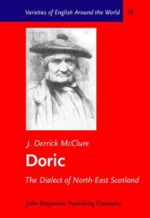 book Doric: The Dialect of North-east Scotland (Varieties of English Around the World)