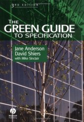 book The Green Guide to Specification: An Environmental Profiling System for Building Materials and Components