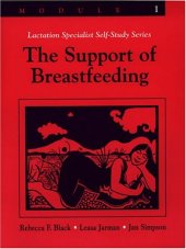 book The Support of Breastfeeding (Module 1) (LACTATION SPECIALISTS SELF-STUDY SERIES)