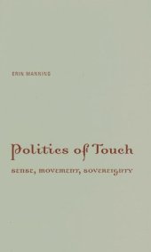 book Politics of Touch: Sense, Movement, Sovereignty