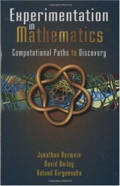 book Experimentation in Mathematics: Computational Paths to Discovery