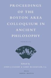 book Proceedings of the Boston Area Colloquium in Ancient Philosophy , Volume XXI (2005)