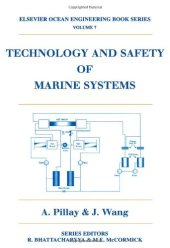 book Technology and Safety of Marine Systems