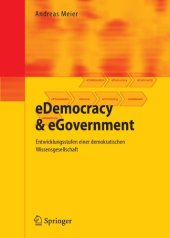 book eDemocracy & eGovernment: Entwicklungsstufen einer demokratischen Wissensgesellschaft