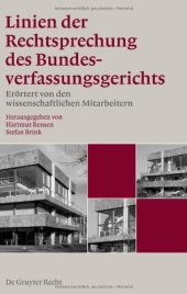 book Linien der Rechtsprechung des Bundesverfassungsgerichts. Erörtert von den wissenschaftlichen Mitarbeitern